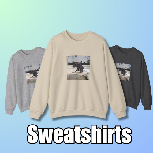 Wet Rat Sweatshirts